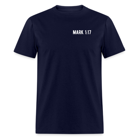 Mark 1:17 Unisex Classic T-Shirt - navy