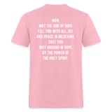 Romans 15:13 Unisex Classic T-Shirt - pink