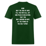 Romans 15:13 Unisex Classic T-Shirt - forest green