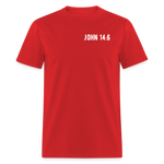 John 14:6 Unisex Classic T-Shirt - red
