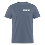 John 14:6 Unisex Classic T-Shirt - denim