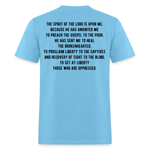Luke 4:18 Unisex Classic T-Shirt - aquatic blue
