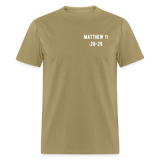 Matthew 11:28-29 Unisex Classic T-Shirt - khaki