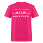 Matthew 11:28-29 Unisex Classic T-Shirt - fuchsia