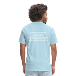 Matthew 11:28-29 Unisex Classic T-Shirt - powder blue