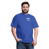 James 5:13-18 Unisex Classic T-Shirt - royal blue