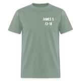 James 5:13-18 Unisex Classic T-Shirt - sage