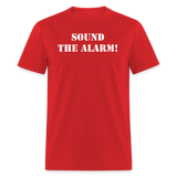 Sound The Alarm Unisex Classic T-Shirt - red