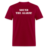 Sound The Alarm Unisex Classic T-Shirt - dark red