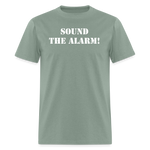 Sound The Alarm Unisex Classic T-Shirt - sage