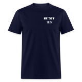 Matthew 13:15 Unisex Classic T-Shirt - navy